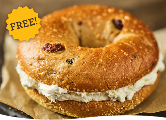 Free bagel and shmear!